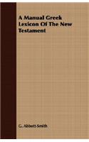 Manual Greek Lexicon of the New Testament