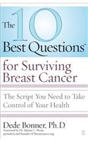 10 Best Questions for Surviving Breast Cancer