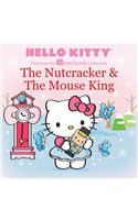 Hello Kitty Presents the Storybook Collection: The Nutcracker & the Mouse King