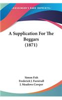 Supplication For The Beggars (1871)