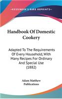 Handbook of Domestic Cookery