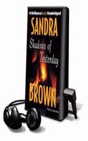 Shadows of Yesterday: (Playaway Adult Fiction)