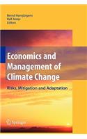 Economics and Management of Climate Change