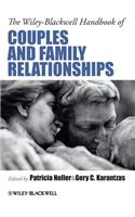 Wiley-Blackwell Handbook of Couples and Family Relationships