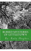 Buried Mysteries of Littletown