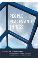 People, Places and Things