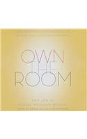 Own the Room Lib/E