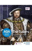 AQA A-level History: The Tudors: England 1485-1603