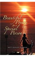 Beautiful Poetry for a Special Person