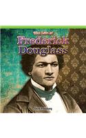 The Life of Frederick Douglass