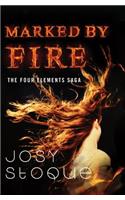 Marked by Fire