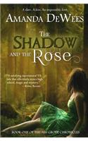 The Shadow and the Rose