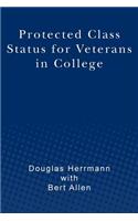 Protected Class Status for Veterans in College