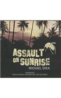 Assault on Sunrise