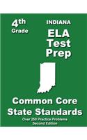 Indiana 4th Grade ELA Test Prep: Common Core Learning Standards(English)