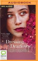 Dressing the Dearloves