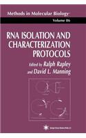 RNA Isolation and Characterization Protocols