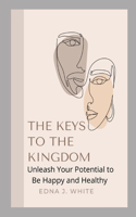 The Keys to the Kingdom