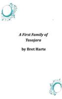 First Family of Tasajara