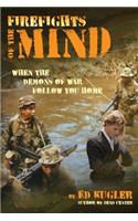 Firefights of the Mind