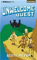 Unwelcome Quest
