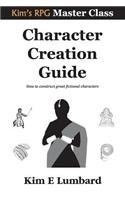 Character Creation Guide