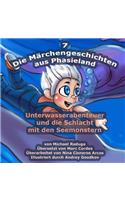 Die Märchengeschichten aus Phasieland - 7