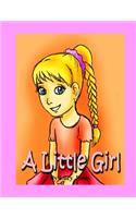 A Little Girl