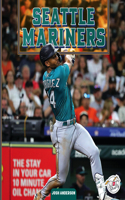 Seattle Mariners: (Professional Baseball Teams)