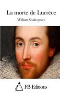 La morte de Lucrèce: (French)