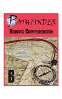 Pathfinder Reading Comprehension B
