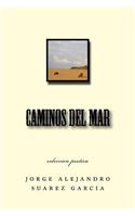 caminos del mar