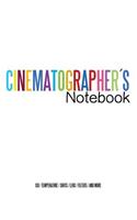 Cinematographers Notebook