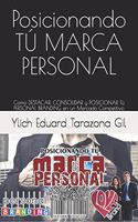 Posicionando TÚ MARCA PERSONAL
