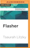 Flasher: A Memoir