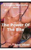 The Power Of The Bite: (English)