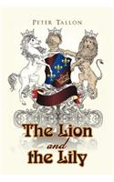 The Lion and the Lily