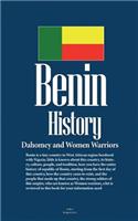 Benin History, Dahomey and Women Warriors