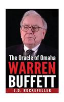 Warren Buffett: The Oracle of Omaha