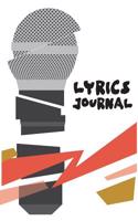 Lyric Journal: 7x10 Music Lyric Journal with 104 Pages - Lined/Ruled Paper Journal for Writing - For Musician, Music Lover, Student,