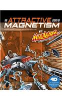 Attractive Story of Magnetism with Max Axiom Super Scientist