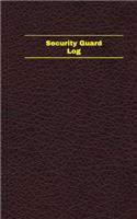 Security Guard Log (Logbook, Journal - 96 pages, 5 x 8 inches): Security Guard Logbook (Deep Wine Cover, Small)