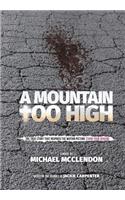 Mountain Too High