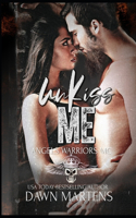 UnKiss Me