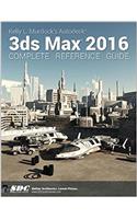 Kelly L. Murdock's Autodesk 3ds Max 2016 Complete Reference Guide