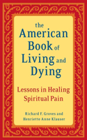 American Book of Living and Dying