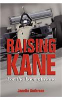 Raising Kane