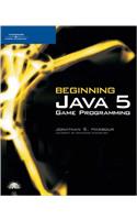 Beginning Java5 Game Programming