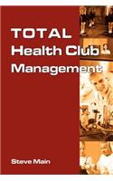 Total Health Club Management