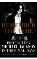 Remember the Time